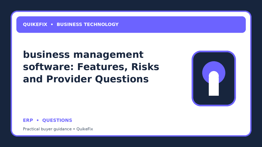 business management software: Features, Risks and Provider Questions