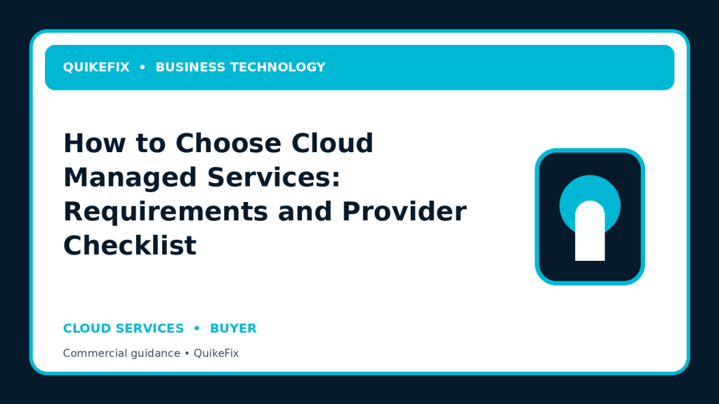 How to Choose Cloud Managed Services: Requirements and Provider Checklist