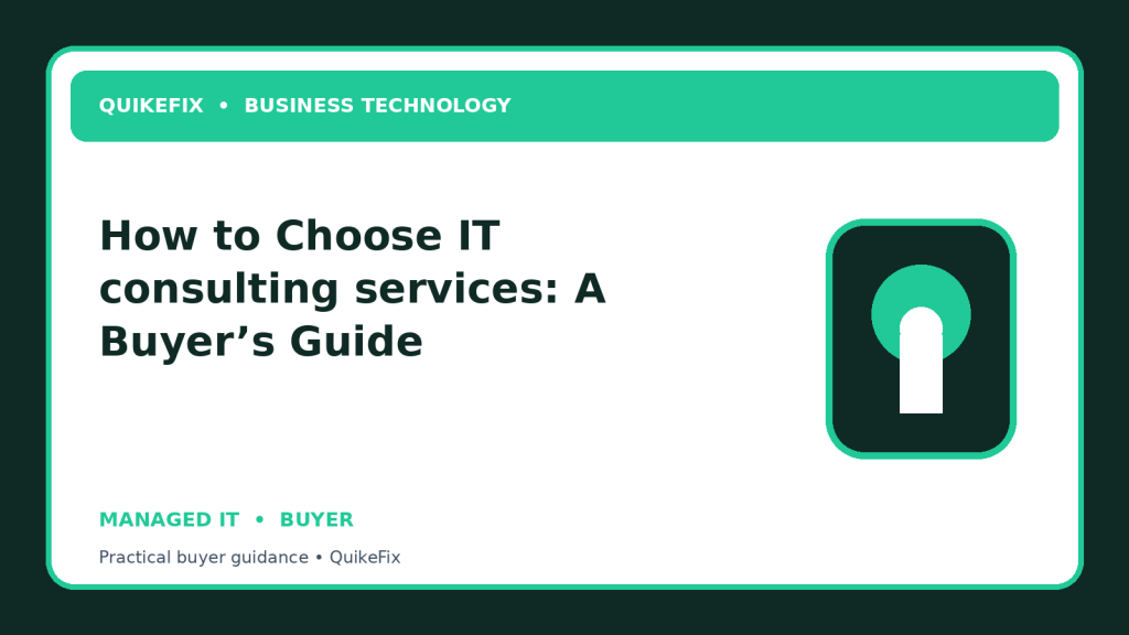 How to Choose IT consulting services: A Buyer’s Guide