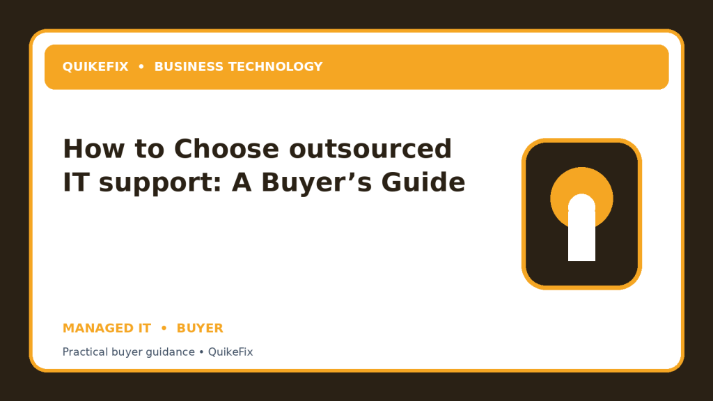 How to Choose outsourced IT support: A Buyer’s Guide