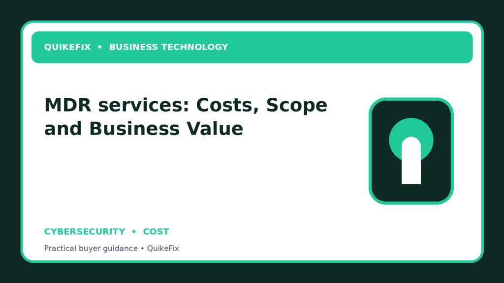 MDR services: Costs, Scope and Business Value