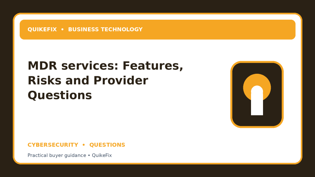 MDR services: Features, Risks and Provider Questions