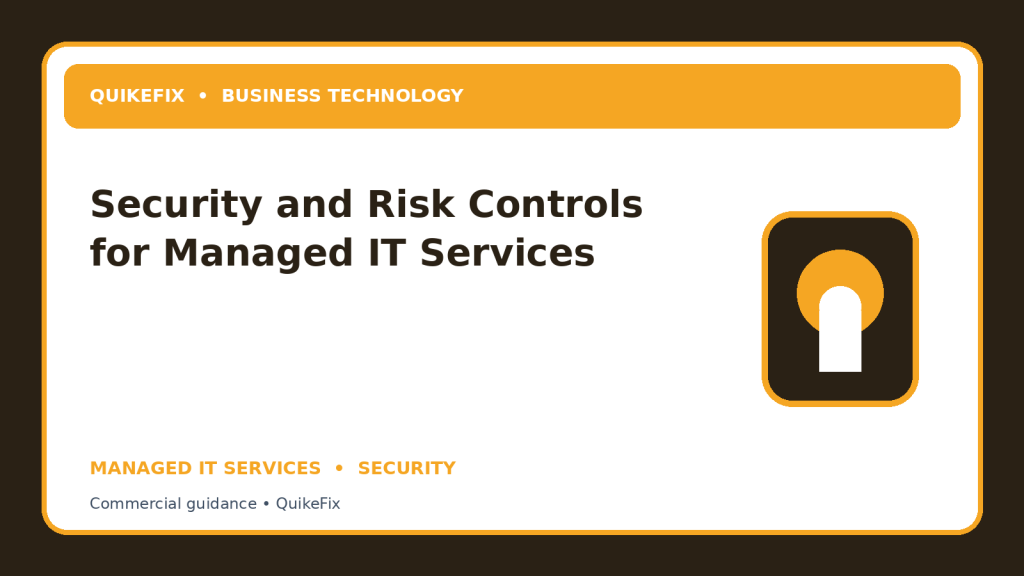 Security and Risk Controls for Managed IT Services