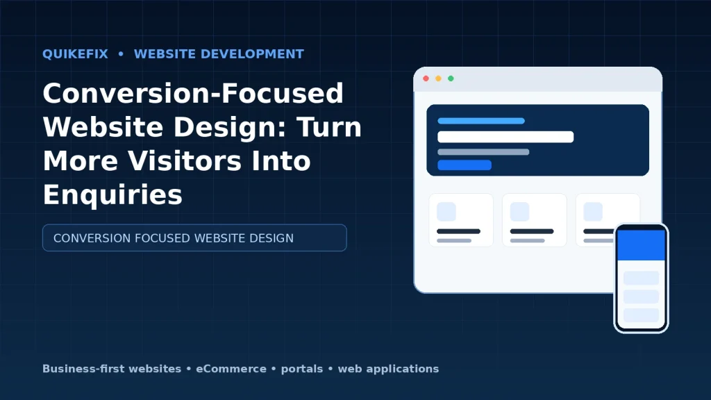 Conversion-Focused Website Design: Turn More Visitors Into Enquiries