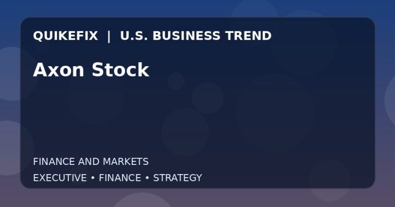 Why Axon Stock Matters to U.S. Decision-Makers