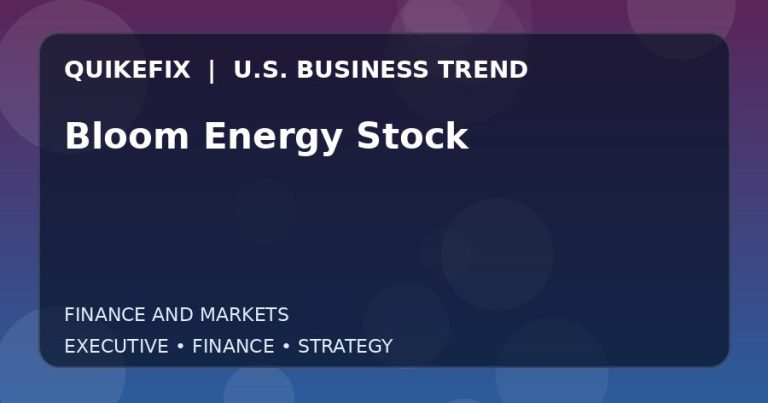 Bloom Energy Stock: Business Risks, Opportunities and Next Steps