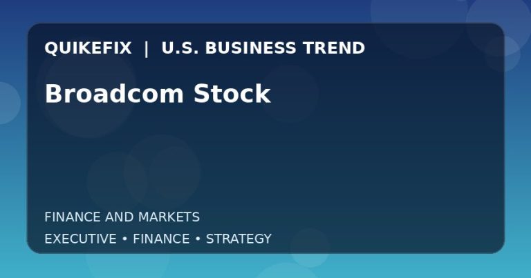 The Business Impact of Broadcom Stock in the United States