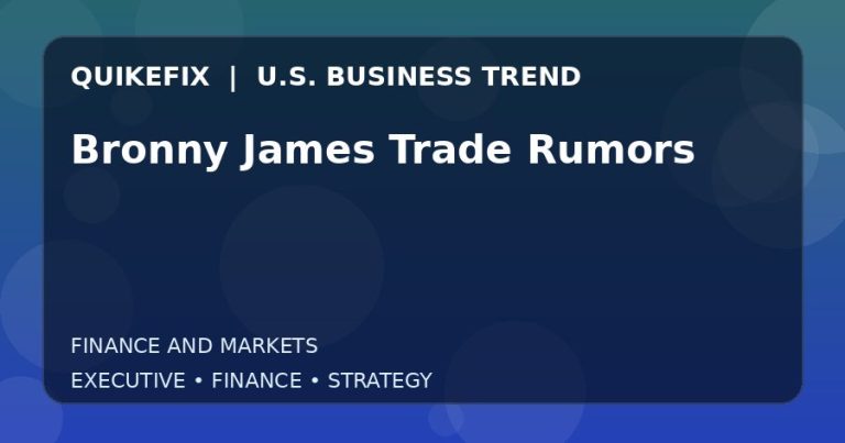 Bronny James Trade Rumors: Business Risks, Opportunities and Next Steps