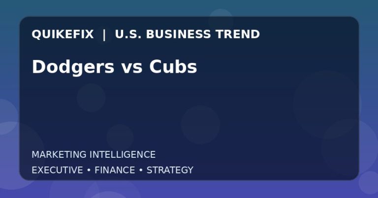 Why Dodgers vs Cubs Matters to U.S. Decision-Makers