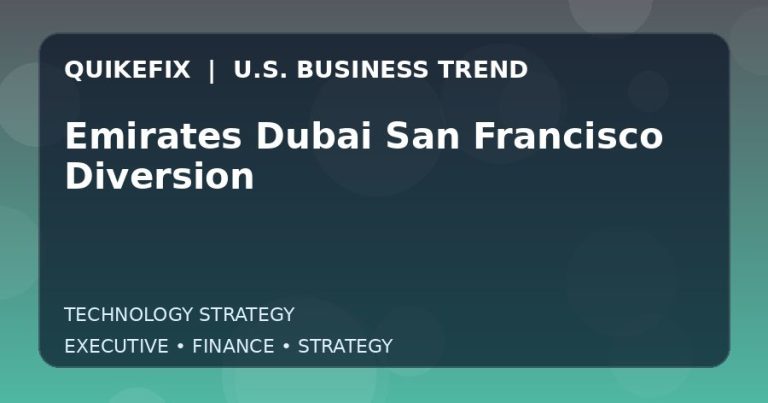 The Business Impact of Emirates Dubai San Francisco Diversion in the United States