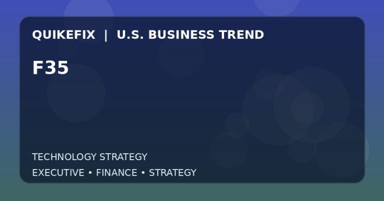 F35: Business Risks, Opportunities and Next Steps