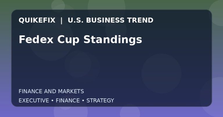 Fedex Cup Standings: What U.S. Business Leaders Should Know