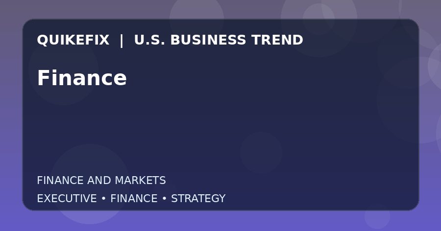 The Business Impact of Finance in the United States