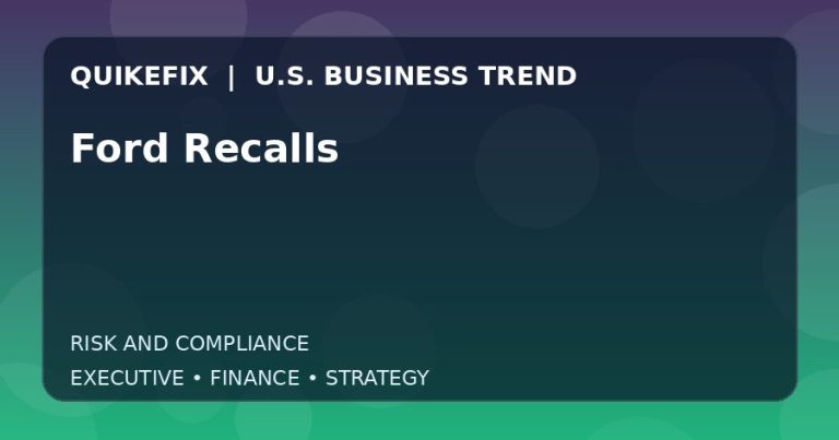 The Business Impact of Ford Recalls in the United States