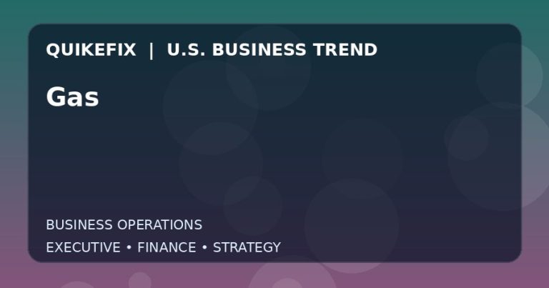 The Business Impact of Gas in the United States