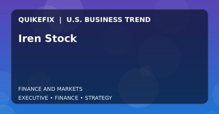 Iren Stock Explained for Executives and Finance Teams