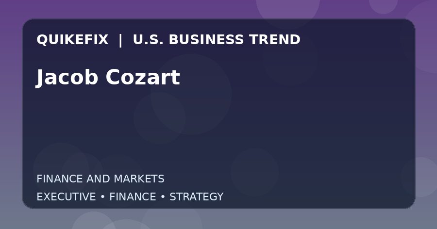 The Business Impact of Jacob Cozart in the United States