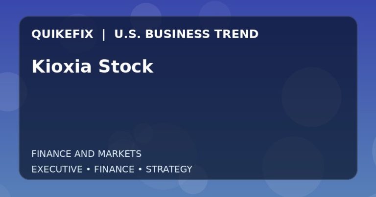 Kioxia Stock: Business Risks, Opportunities and Next Steps