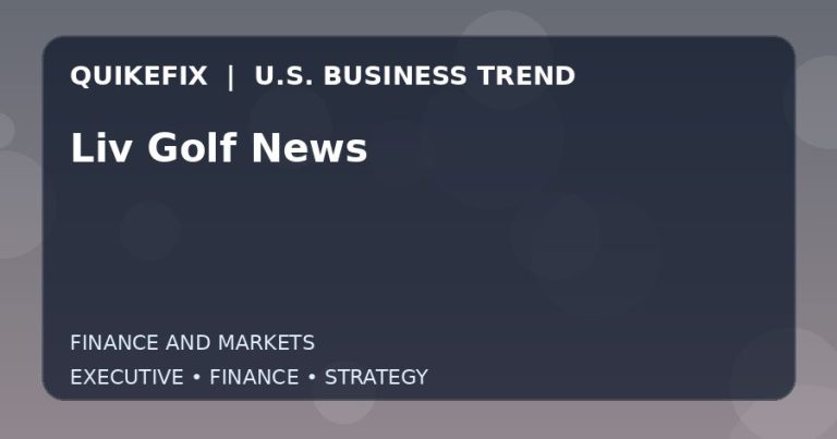 Why Liv Golf News Matters to U.S. Decision-Makers