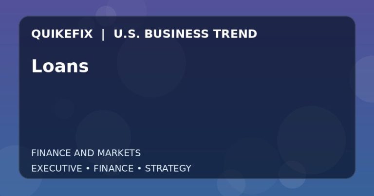 Why Loans Matters to U.S. Decision-Makers