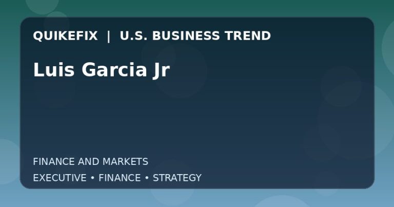 Luis Garcia Jr Explained for Executives and Finance Teams