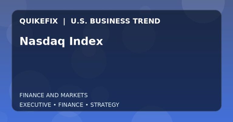 Nasdaq Index: What U.S. Business Leaders Should Know