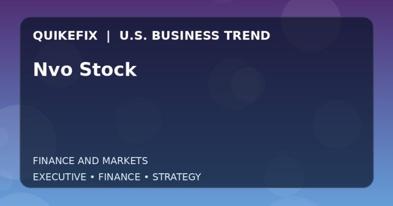 Why Nvo Stock Matters to U.S. Decision-Makers
