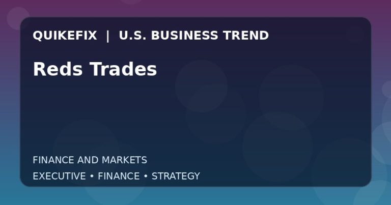 Reds Trades: Business Risks, Opportunities and Next Steps
