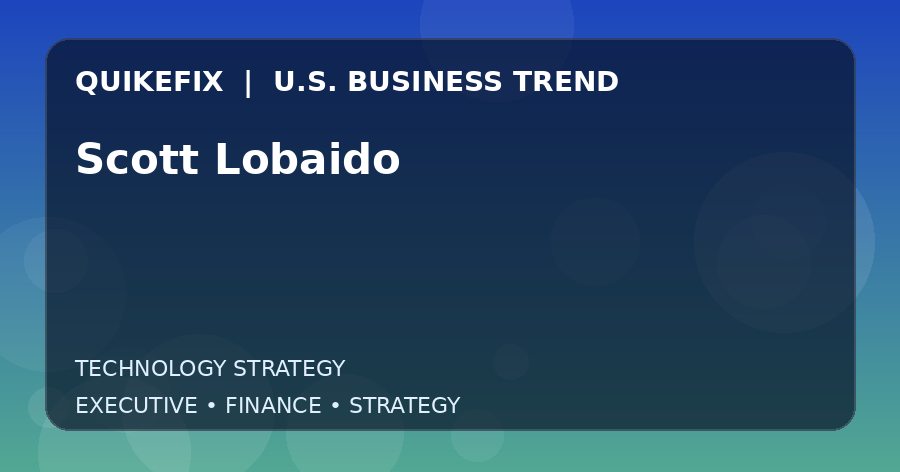 Scott Lobaido: Business Risks, Opportunities and Next Steps