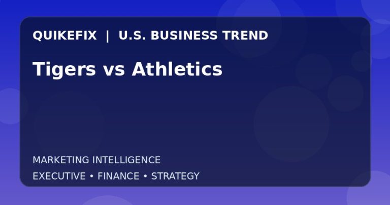 Why Tigers vs Athletics Matters to U.S. Decision-Makers