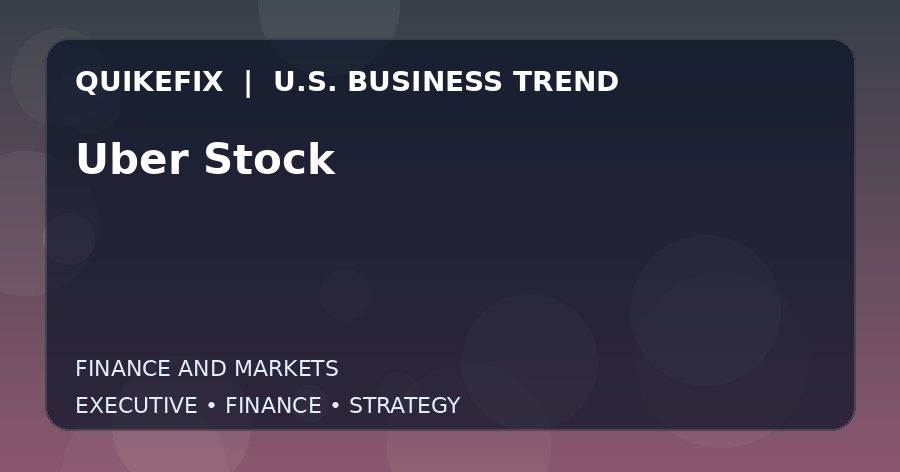 Why Uber Stock Matters to U.S. Decision-Makers