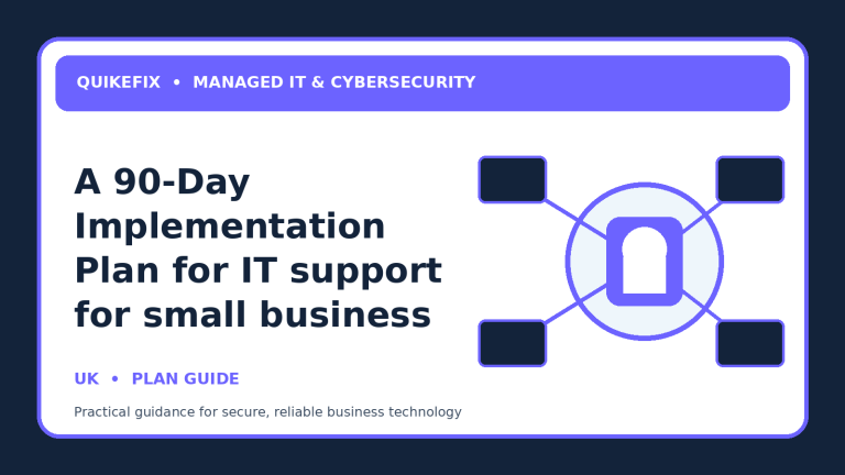 A 90-Day Implementation Plan for IT support for small business UK