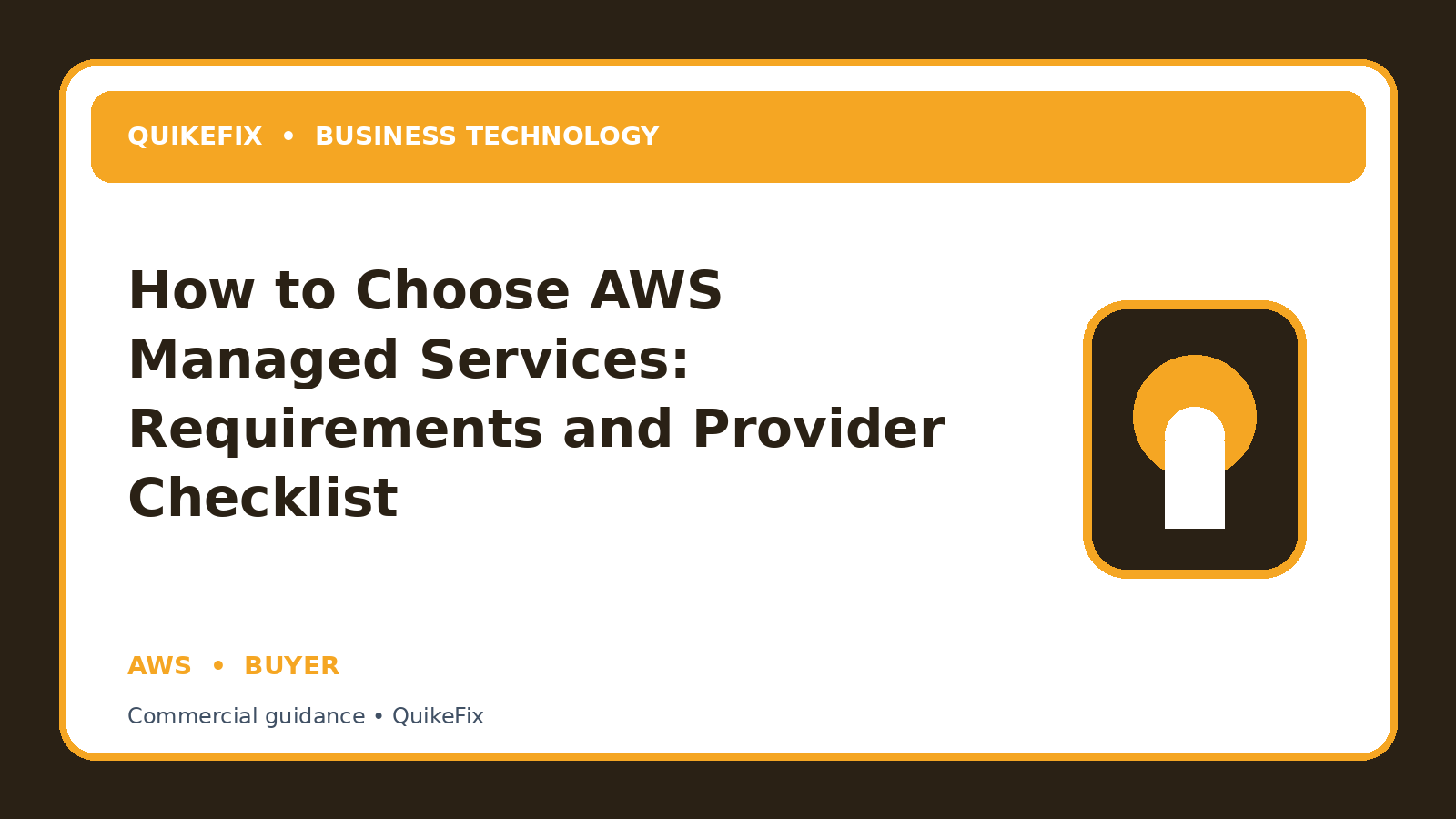 How to Choose AWS Managed Services: Requirements and Provider Checklist