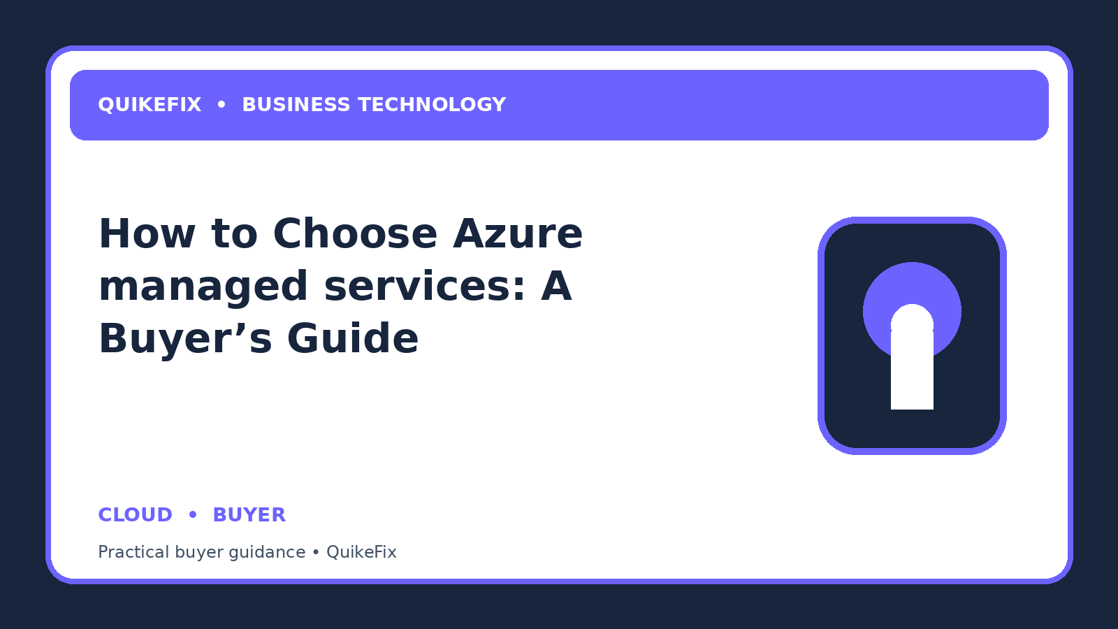 How to Choose Azure managed services: A Buyer’s Guide