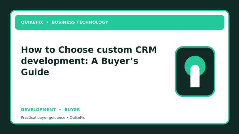 How to Choose custom CRM development: A Buyer’s Guide