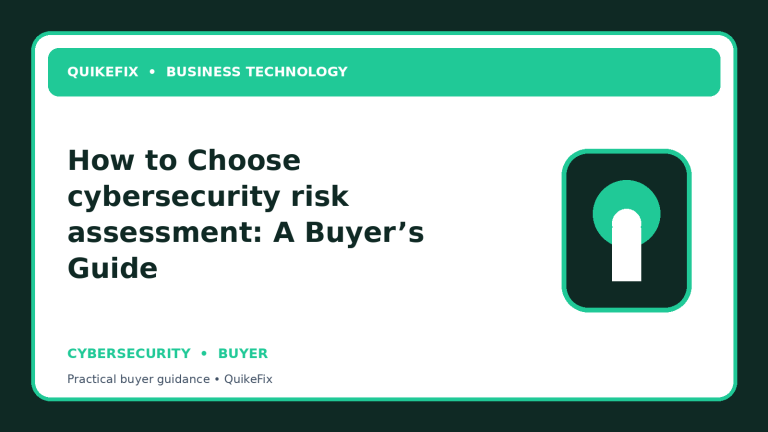 How to Choose cybersecurity risk assessment: A Buyer’s Guide