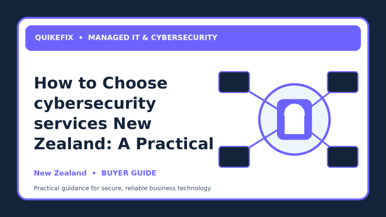 How to Choose cybersecurity services New Zealand: A Practical Buyer’s Guide