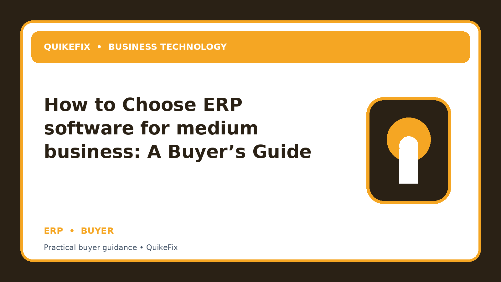 How to Choose ERP software for medium business: A Buyer’s Guide