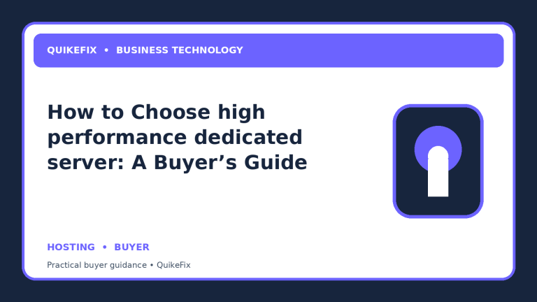 How to Choose high performance dedicated server: A Buyer’s Guide