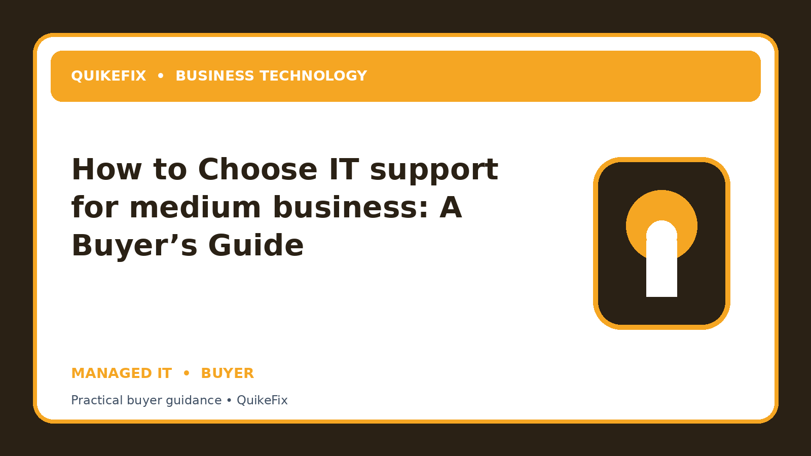 How to Choose IT support for medium business: A Buyer’s Guide