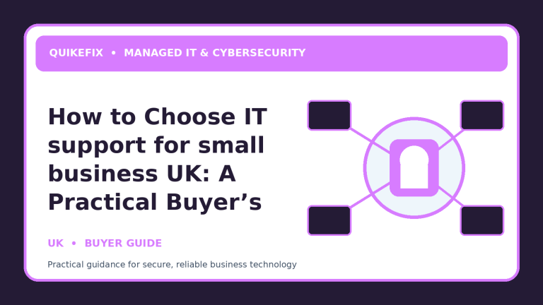 How to Choose IT support for small business UK: A Practical Buyer’s Guide
