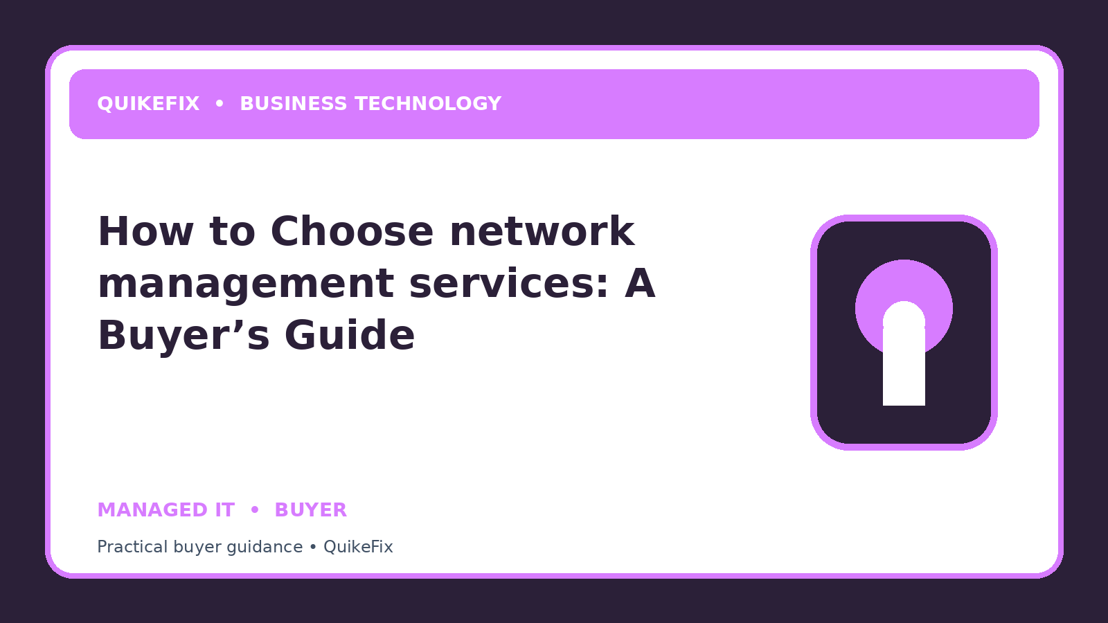 How to Choose network management services: A Buyer’s Guide