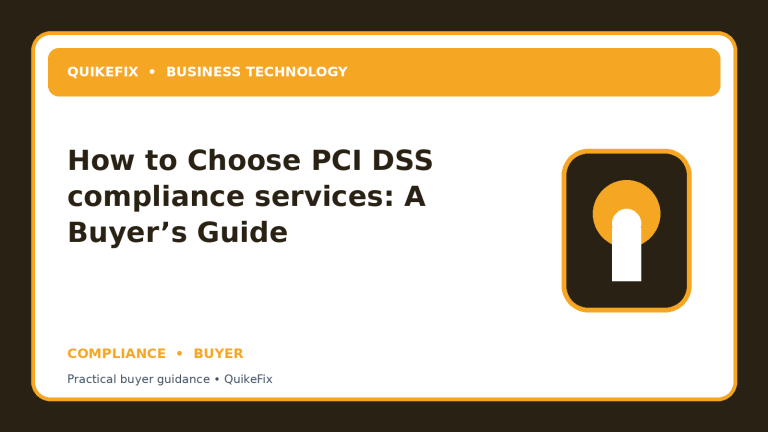 How to Choose PCI DSS compliance services: A Buyer’s Guide