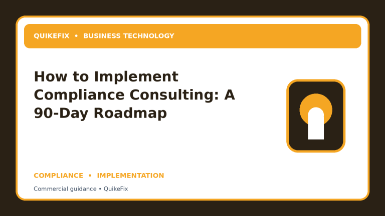 How to Implement Compliance Consulting: A 90-Day Roadmap