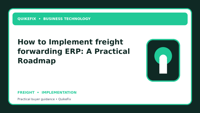 How to Implement freight forwarding ERP: A Practical Roadmap
