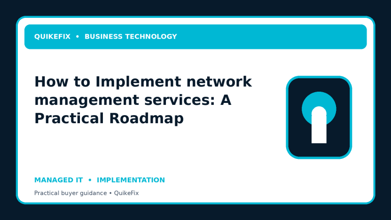How to Implement network management services: A Practical Roadmap