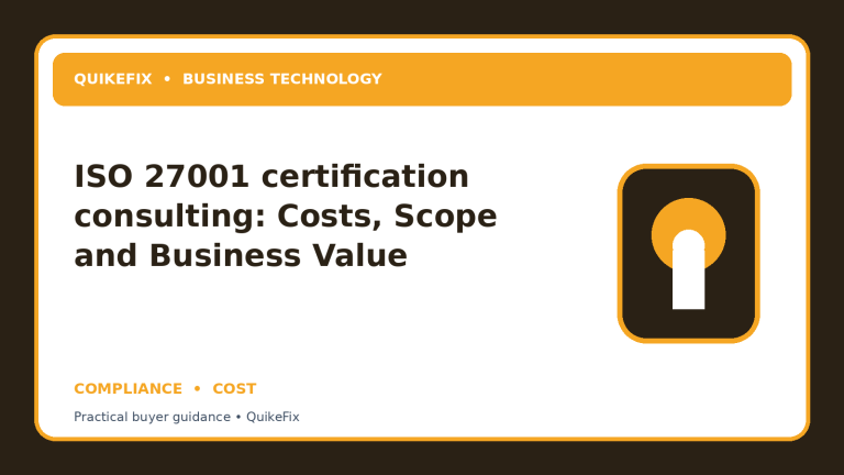 ISO 27001 certification consulting: Costs, Scope and Business Value