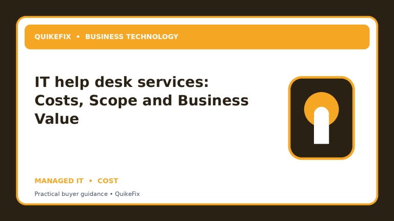 IT help desk services: Costs, Scope and Business Value