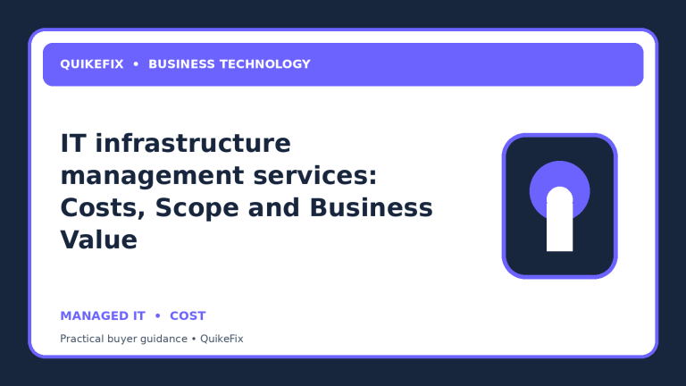 IT infrastructure management services: Costs, Scope and Business Value