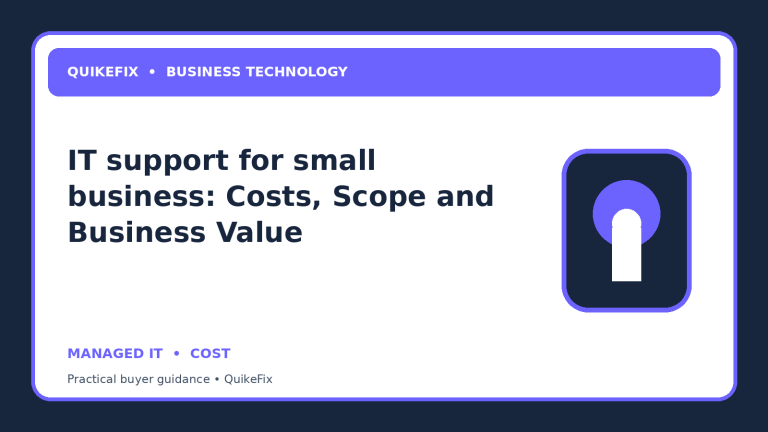 IT support for small business: Costs, Scope and Business Value